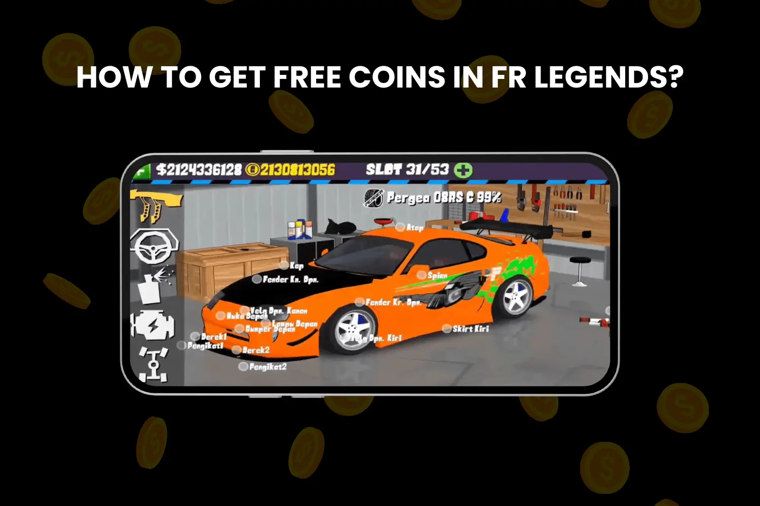 how to get free coins in fr legends